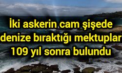 İki askerin cam şişede denize bıraktığı mektuplar 109 yıl sonra bulundu