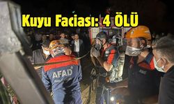 Kuyu Faciası: 4 Ölü
