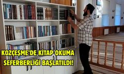 Kozçeşme’de kitap okuma seferberliği başlatıldı!