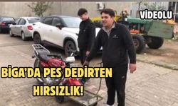Biga’da pes dedirten hırsızlık