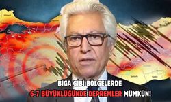 Biga gibi bölgelerde 6-7 büyüklüğünde depremler mümkün!