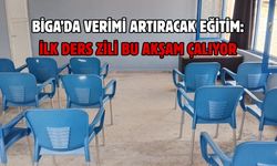 Biga’da verimi artıracak eğitim: İlk ders zili bu akşam çalıyor