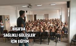 Biga’da 'Sağlıklı Gülüşler' için eğitim