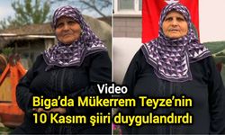 Çanakkale Biga’da Mükerrem Teyze’nin 10 Kasım şiiri duygulandırdı