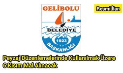 Peyzaj Düzenlemelerinde Kullanılmak Üzere 6 Kısım Mal Alınacak