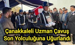 Çanakkaleli Uzman Çavuş Son Yolculuğuna Uğurlandı