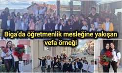 Biga’da öğretmenlik mesleğine yakışan vefa örneği