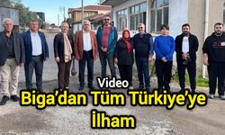 Biga’dan Tüm Türkiye’ye İlham