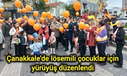 Çanakkale’de lösemili çocuklar için yürüyüş düzenlendi