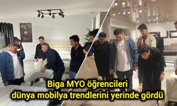 Biga MYO öğrencileri dünya mobilya trendlerini yerinde gördü