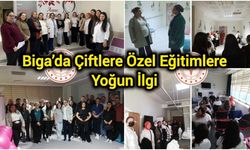 Biga’da Çiftlere Özel Eğitimlere Yoğun İlgi