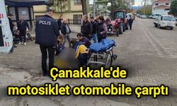 Çanakkale'de motosiklet otomobile çarptı