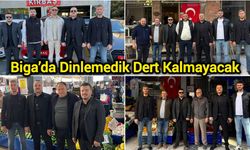 Çanakkale Biga’da Dinlemedik Dert Kalmayacak