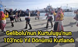 Gelibolu'nun Kurtuluşu'nun 103'ncü Yıl Dönümü Kutlandı