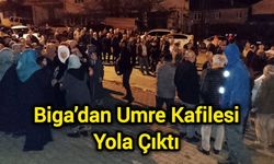 Biga’dan Umre Kafilesi Yola Çıktı