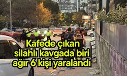 Kafede çıkan silahlı kavgada biri ağır 6 kişi yaralandı