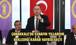 Çanakkale’de esnafın yıllardır beklediği karar hayata geçti