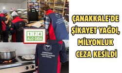 Çanakkale’de şikayet yağdı, milyonluk ceza kesildi