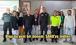 Biga’da yeni bir dönem: SAHA’ya indiler