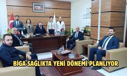 Biga sağlıkta yeni dönemi planlıyor