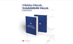 İletişim Başkanlığının "Türkiye Yüzyılı, Erişilebilirlik Yüzyılı" çalışması yayımlandı