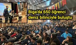 Biga’da 650 öğrenci deniz bilinciyle buluştu