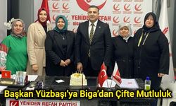Başkan Yüzbaşı’ya Biga’dan Çifte Mutluluk
