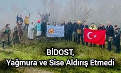 BİDOST, Yağmura ve Sise Aldırış Etmedi