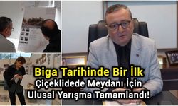 Biga Tarihinde Bir İlk: Çiçeklidede Meydanı İçin Ulusal Yarışma Tamamlandı!