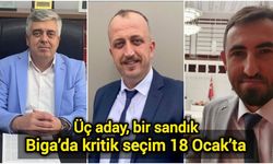 Üç aday, bir sandık: Biga’da kritik seçim 18 Ocak’ta