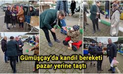 Gümüşçay’da kandil bereketi pazar yerine taştı