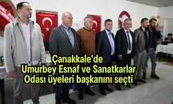 Çanakkale'de Umurbey Esnaf ve Sanatkarlar Odası üyeleri başkanını seçti