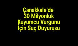 Çanakkale’de 30 miyonluk kuyumcu vurgunu için suç duyurusu