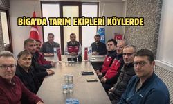 Biga’da tarım ekipleri köylerde