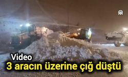 3 aracın üzerine çığ düştü