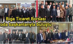 Biga Ticaret Borsası oda başkanlarıyla buluştu