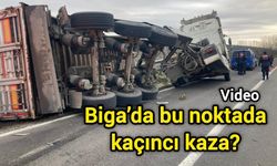 Biga’da bu noktada kaçıncı kaza?