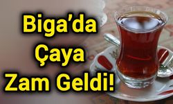 Biga’da çaya zam geldi!
