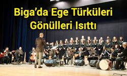Biga’da Ege Türküleri Gönülleri Isıttı