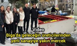 Biga’da geleceğin üreticilerinden yerli sanayiye yakın mercek