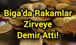 Biga’da Rakamlar Zirveye Demir Attı!