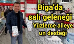 Biga’da salı geleneği: Yüzlerce aileye un desteği