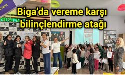 Biga’da vereme karşı bilinçlendirme atağı