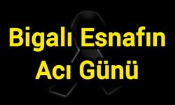 Bigalı Esnafın Acı Günü