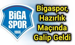 Bigaspor, Hazırlık Maçında Galip Geldi