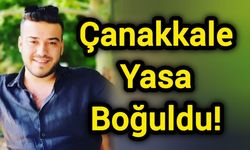Çanakkale Yasa Boğuldu!