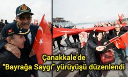 Çanakkale'de "Bayrağa Saygı" yürüyüşü düzenlendi