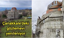 Çanakkale'deki gözlemevi yenileniyor