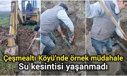 Çeşmealtı Köyü’nde örnek müdahale: Su kesintisi yaşanmadı