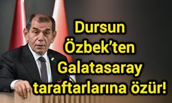 Dursun Özbek’ten Galatasaray taraftarlarına özür!